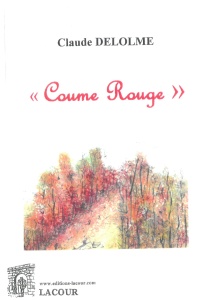 livre-achat-coume_rouge-claude-delolme-aude-roman-ditions_lacour-oll