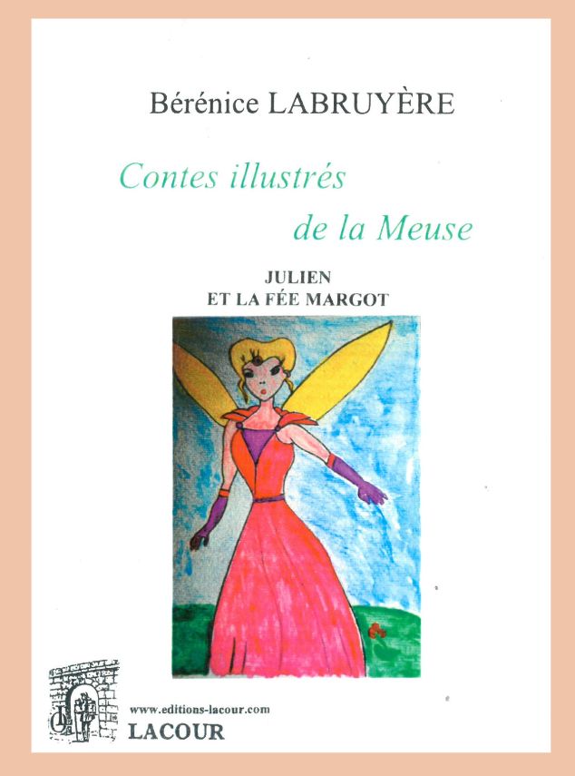 Contes illustrés de la Meuse, Julien et la Fée Margot
