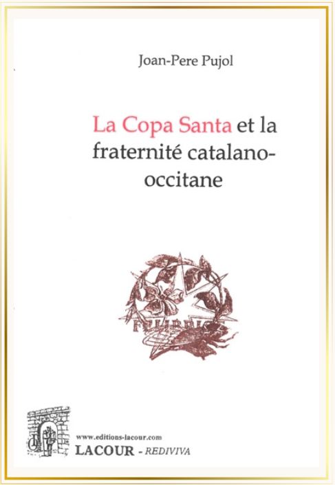 La Copa Santa et la fraternité catalano-occitane