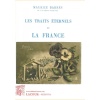 1406909686_les.traits.eternels.de.la.france.maurice.barres.de.l.academie.francaise.1916.reedition.editions.lacour.olle