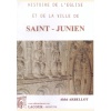 1408900815_histoire.de.l.eglise.et.de.la.ville.de.saint.junien.abbe.arbellot.editions.lacour.olle