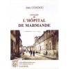 1411226998_annales.de.l.hopital.de.marmande.jean.condou.editions.lacour.olle