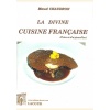 1414252591_livre.la.divine.cuisine.francaise.maud.chaudron.editions.lacour.olle