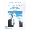 1416992404_livre.celle.qui.habitait.le.pays.de.mes.reves.poemes.philippe.lacouture.editions.lacour.olle