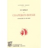 1416992879_livre.le.roman.du.chaperon.rouge.alphonse.daudet.editions.lacour.olle