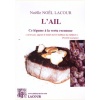 1419602088_livre.l.ail.ce.legume.a.la.vertu.reconnue.noelle.noel.lacour.editions.lacour.olle