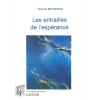 1422606674_livre.les.entrailles.de.l.esperance.diouma.bethenod.roman.editions.lacour.olle