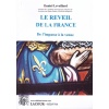 1423580992_livre.le.reveil.de.la.france.daniel.leveillard.rois.de.france.editions.lacour.olle