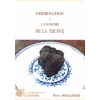 1425891939_livre.la.germination.truffe.emile.boulanger.editions.lacour.olle