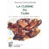 1427887794_livre.la.cuisine.du.tarn.pierrette.chalendar.recettes.de.cuisine.du.tarn.editions.lacour.olle