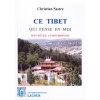 1431881388_livre.ce.tibet.qui.pense.en.moi.christian.sastre.spiritualite.editions.lacour.olle