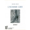 1435408205_livre.l.homme.gris.michel.oelge.roman.editions.lacour.olle