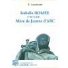 1435415427_livre.isabelle.romee.mere.de.jeanne.d.arc.h.labourasse.editions.lacour.olle