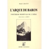 1438430093_livre.l.arque.de.baron.renee.carayon.gard.editions.lacour.olle