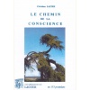 1444584138_livre.le.chemin.de.la.conscience.christian.sastre.editions.lacour.olle