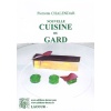 1445783796_livre.recettes.de.cuisine.la.cuisine.du.gard.chalendar.pierrette.editions.lacour.olle.nimes