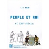 1447995644_livre.peuple.et.roi.au.xiiieme.siecle.l.d.moland.histoire.editions.lacour.olle