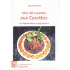 1455525913_livre.mes.40.recettes.aux.carottes.maud.chaudron.recettes.de.cuisine.editions.lacour.olle