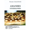 1456767074_livre.amandes.gourmandes.pierrette.chalendar.editions.lacour.olle