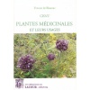 1466670551_livre.cent.plantes.medicinales.et.leurs.usages.yvonne.de.blaunac.editions.lacour.olle