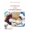 1472401268_livre.le.nougat.et.ses.gourmandises.pierrette.chalendar.cuisine.drome.editions.lacour.olle