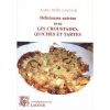 1475053076_livre.delicieuses.entrees.avec.les.croustades.quiches.et.tartes.noelle.noel.lacour.recettes.de.cuisine.editions.lacour.olle