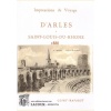 1479664320_livre.impressions.de.voyage.d.arles.a.saint.louis.du.rhone.1888.coint.bavarot.bouches.du.rhone.editions.lacour.olle