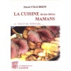 1487093049_livre.la.cuisine.de.nos.cheres.mamansn.la.tradition.perpetuee.maud.chaudron.editions.lacour.olle