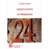 1496465699_livre.meditations.numeriques.christian.sastre.spiritualite.esoterisme.editions.lacour.olle