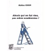 1513958980_livre.alexis.qui.ne.fut.rien.pas.meme.academicien.mylene.piron.roman.editions.lacour.olle