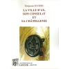 1515246413_livre.la.ville.d.ax.son.consulat.et.sa.chatellenie.benjamin.riviere.ariege.editions.lacour.olle.reedition.2018