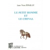 1516972071_livre.le.petit.homme.et.le.cheval.jean.yves.epailly.roman.nouvelle.editions.lacour.olle