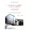 1518345644_livre.au.nom.de.la.liberte.et.de.la.fidelite.leon.et.yvonne.guin.jean.paul.cauvin.cevennes.editions.lacour.olle