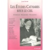 1528976161_livre.les.etudes.cathares.sous.le.ciel.jose.dupre.astrologie.biographies.philosophie.diffusion.editions.lacour.olle