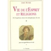 1528984387_livre.vie.de.l.esprit.et.religions.jose.dupre.diffusion.editions.lacour.olle