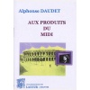 1536688823_livre.aux.produits.du.midi.alphonse.daudet.editions.lacour.olle