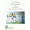 1539683957_livre.la.chatelaine.et.la.tortue.contes.illustres.des.cevennes.chantal.heideiger.editions.lacour.olle