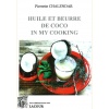 1543764056_livre.huile.et.beurre.de.coco.in.mys.cooking.pierrette.chalendar.recettes.de.cuisine.editions.lacour.olle