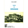 1545132078_livre.guide.de.grignan.marius.andre.drome.editions.lacour.olle