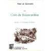 1545576357_livre.les.cres.de.bouscardon.rene.de.colavazou.moeurs.et.paysages.cevenols.les.cevennes.editions.lacour.olle