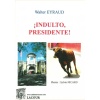 1550332886_livre.indulto.presidente.walter.eyraud.tauromachie.editions.lacour.olle