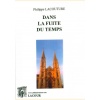 1559312644_livre.dans.la.fuite.du.temps.philippe.lacouture.roman.editions.lacour.olle