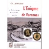 1560240230_livre.l.enigme.de.varennes.charles.aimond.meuse.editions.lacour.olle