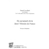 achat-livre-du_surnaturel_divin-histoire-de-france-daniel_leveillard-thophanie-ditions_lacour-oll
