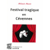 achat-livre-festival_tragique_en_cvennes-mlanie_maxin-roman-lacour-oll-nimes