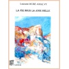 achat-livre-la-vie-nous-la-joue-belle-roman-louisette_mure_amalvy-ditions-lacour-oll-nimes