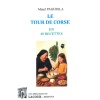 achat-livre-le_tour_de_corse_en_40_recettes-maud_paghiola-chaudron-lacour-oll-recettes