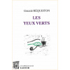 achat-livre-les_yeux_verts-grazzi_rquiston-roman-lacour-oll-diteur-nimes