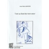 achat-livre-tout_au_fond_de_mon_coeur-jean-pierre_bietzer-roman-ditions_lacour-oll-meuse