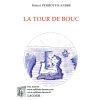 livre-achat-la_tour_de_bouc-_robert_perrotto-bouches-du-rhone-lacour-oll